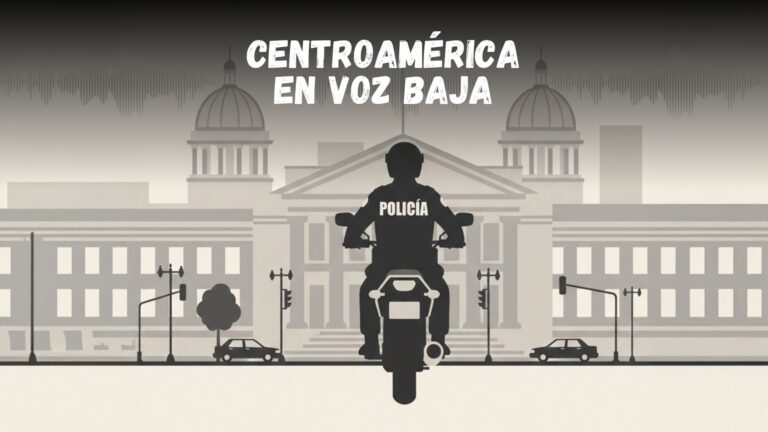 CENTROAMÉRICA EN VOZ BAJA